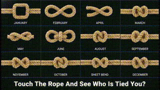 Touch The Rope And See Who Is Tied You?